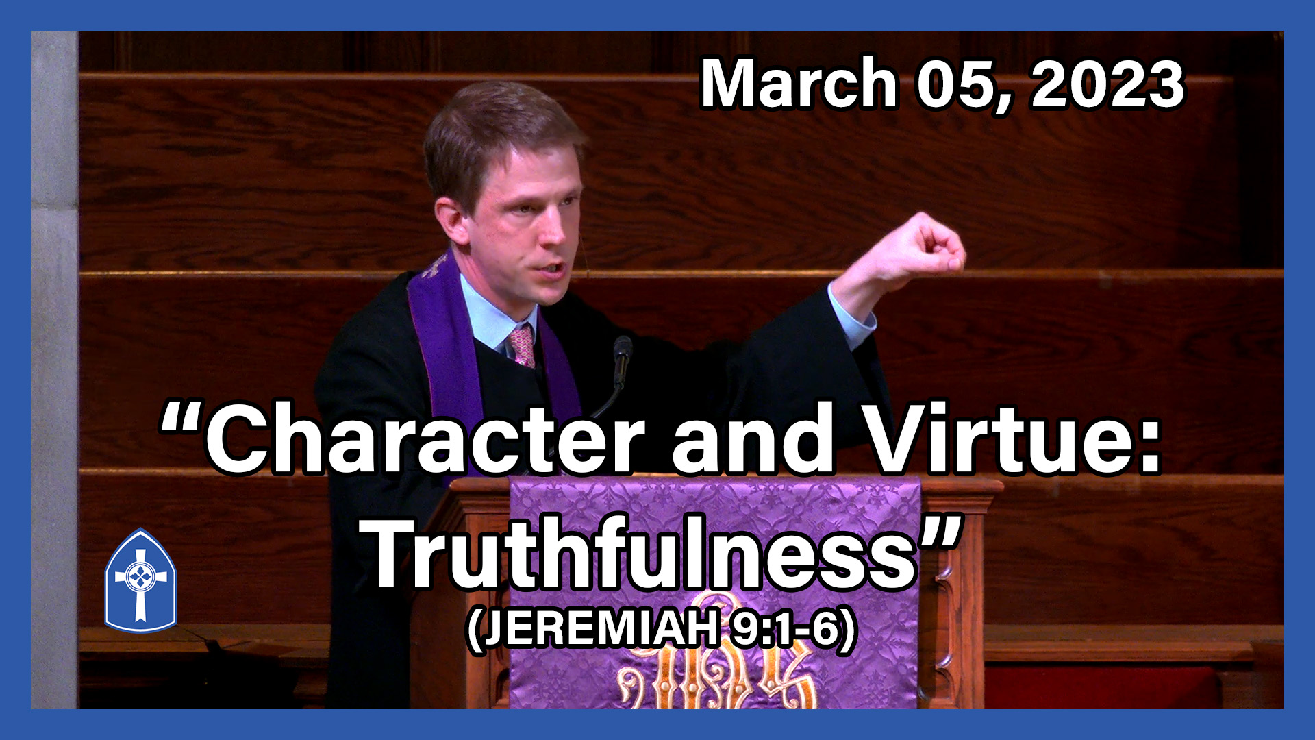 March 05 - Character and Virtue: Truthfulness